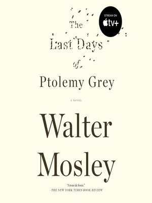 The Last Days of Ptolemy Grey - Audiobook